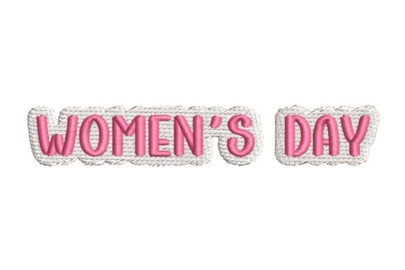WOMEN S DAY Text Embroidery Design